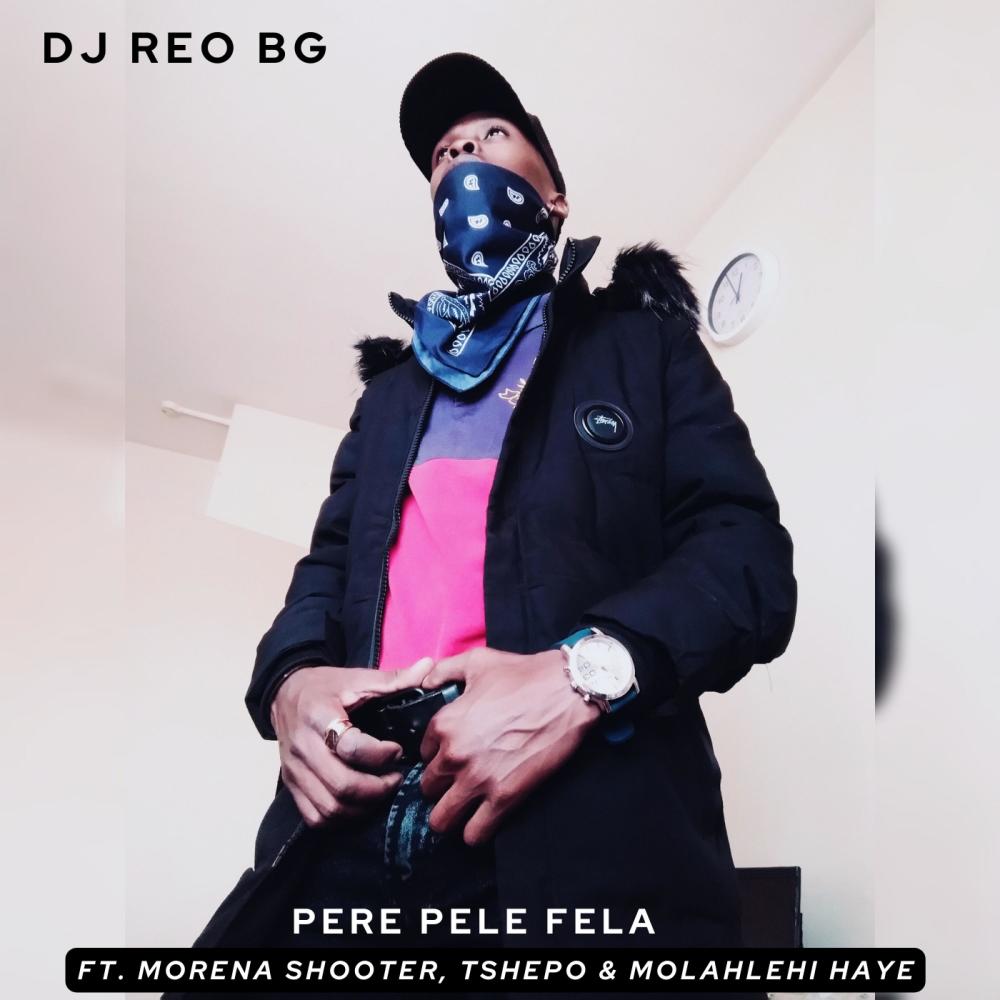 Pere Pele Fela (feat. Morena Shooter, Tshepo & Molahlehi Haye)