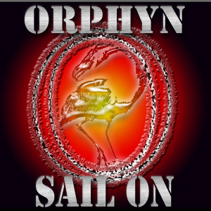 收聽Orphyn的Sail On歌詞歌曲