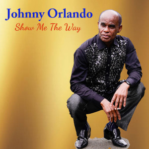 Album Show Me the Way oleh Johnny Orlando