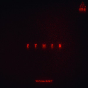 Album Ether from Protokseed