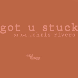 Album Got U Stuck oleh DJ A-L