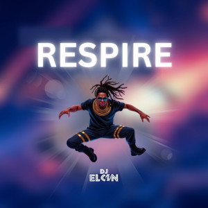 收聽elcin dj的RESPIRE歌詞歌曲