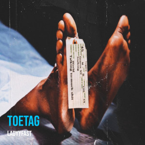 Album ToeTag (Explicit) from Leticiaamour