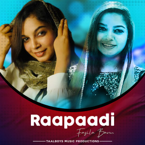 Listen to Raapaadi song with lyrics from Fasila Banu