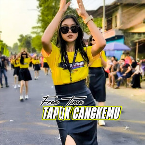 Free Time的专辑Tapuk Cangkemu