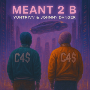 Album Meant 2 B from YunTrivv