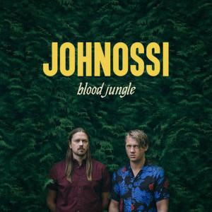 ดาวน์โหลดและฟังเพลง Blood พร้อมเนื้อเพลงจาก Johnossi