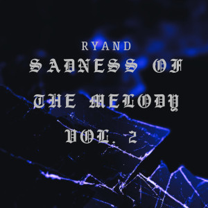Album Sadness of the Melody, Vol. 2 from 