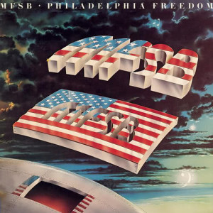 ดาวน์โหลดและฟังเพลง Philadelphia Freedom พร้อมเนื้อเพลงจาก MFSB