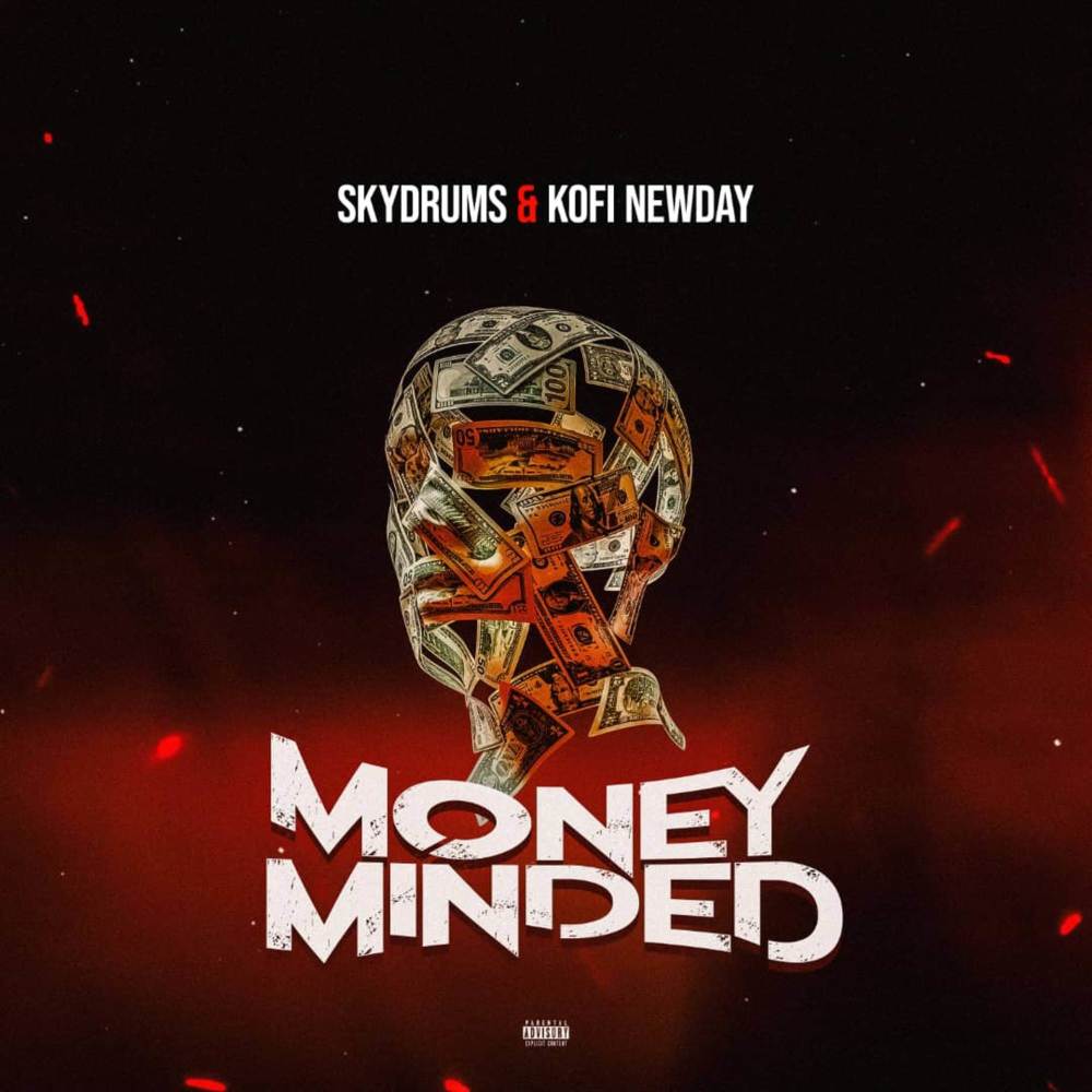 MONEY MINDED (Explicit)