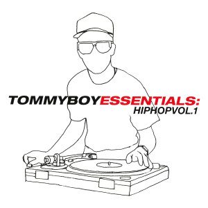 อัลบัม Tommy Boy Essentials: Hip-Hop Volume 1 ศิลปิน Various