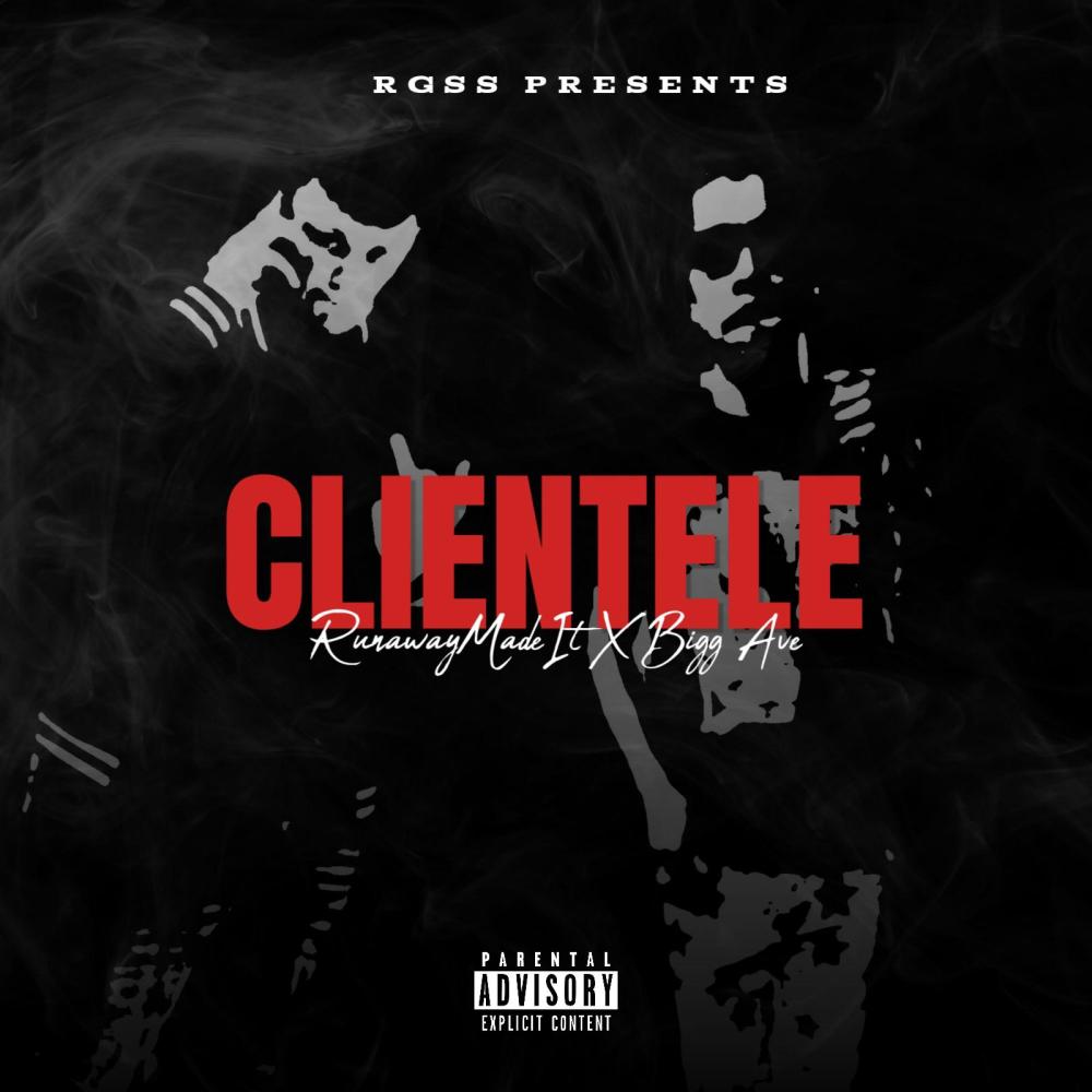 CLIENTELE (feat. Bigg Ave) (Explicit)