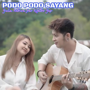 Listen to Podo Podo sayang song with lyrics from Yulia Nadiva