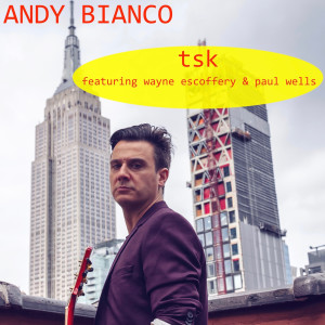 Andy Bianco的專輯TSK
