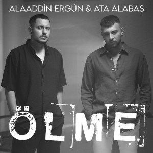 收聽Ata Alabaş的Ölme歌詞歌曲