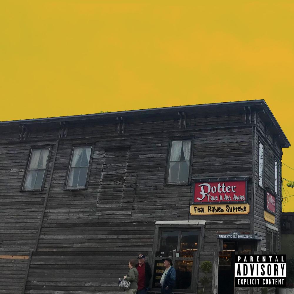 Take It All Away (feat. Rahiem Supreme) (Explicit)