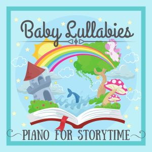 ดาวน์โหลดและฟังเพลง The Lyrics to Lullabies พร้อมเนื้อเพลงจาก Relaxing BGM Project