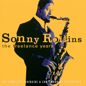 ดาวน์โหลดและฟังเพลง The Freedom Suite (Album Version) พร้อมเนื้อเพลงจาก Sonny Rollins