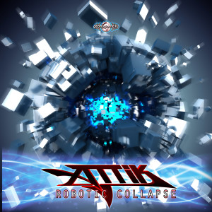 收聽Attik的Robotic Collapse歌詞歌曲