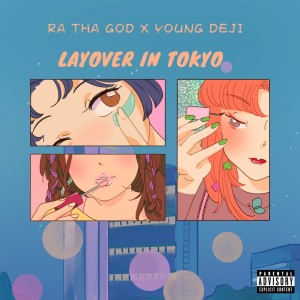 Album Layover in Tokyo (feat. Young Deji) from YOUNG DEJI