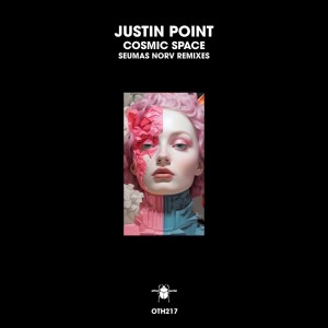 收聽Justin Point的Cosmic Space (Seumas Norv Remix)歌詞歌曲