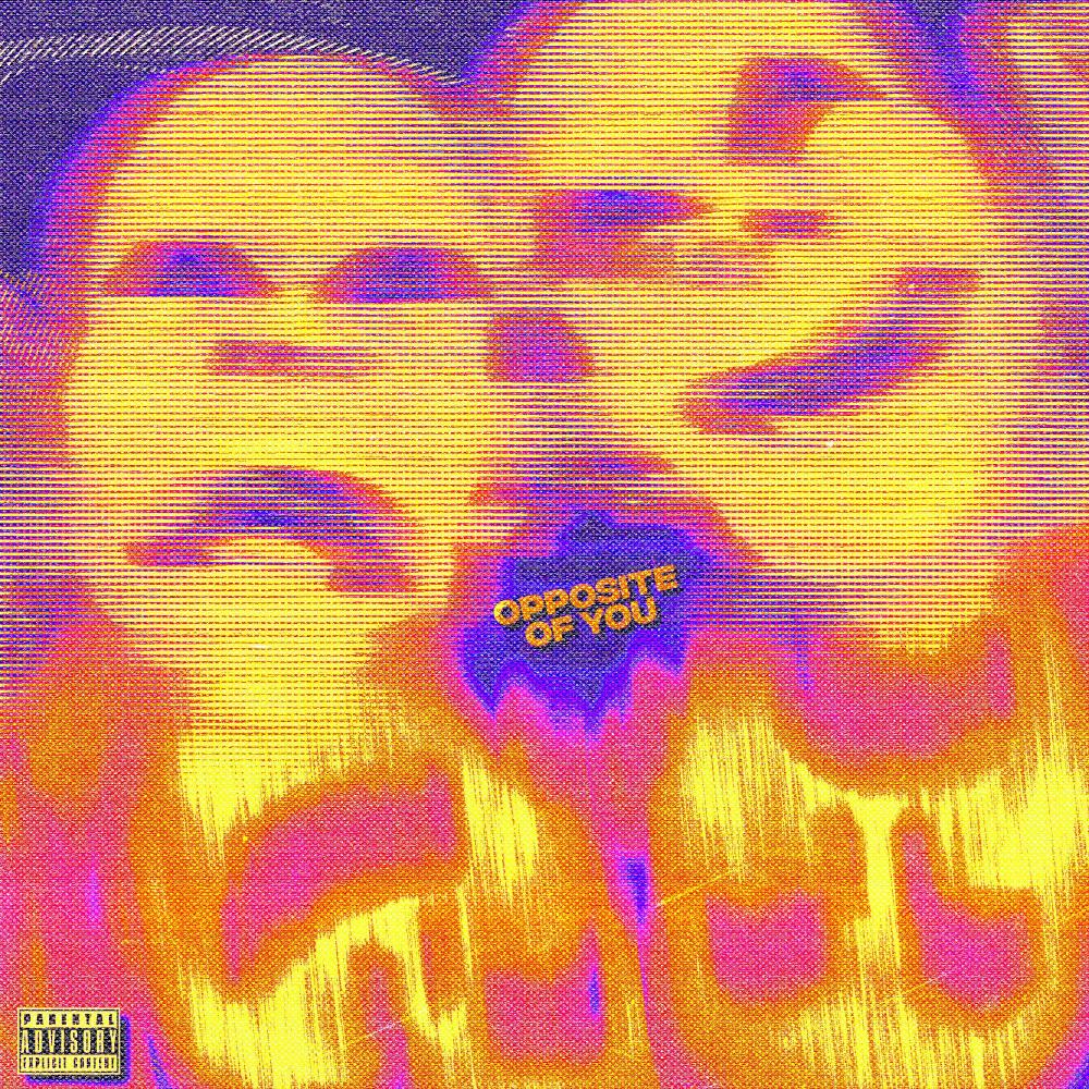 Opposite of you (Explicit)