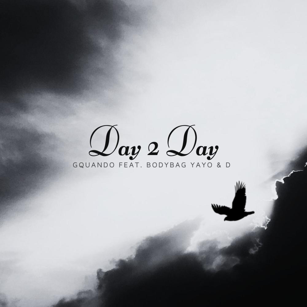 Day 2 Day (feat. Bodybag Yayo & D) (Explicit)