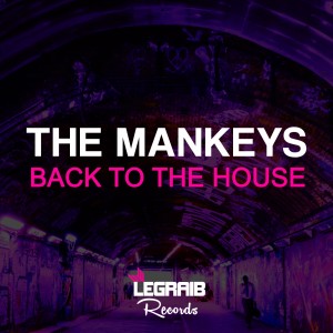 The Mankeys的專輯Back To The House