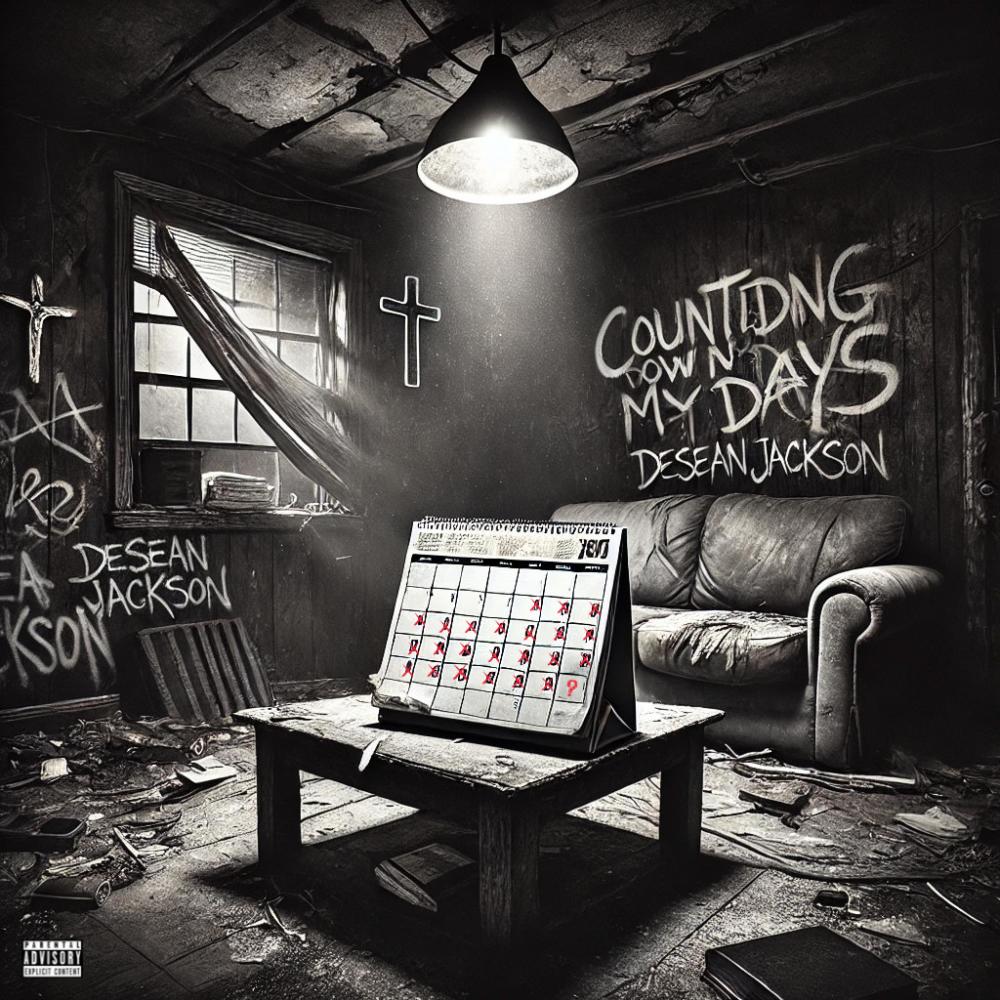 COUNTING DOWN MY DAYS (Explicit)