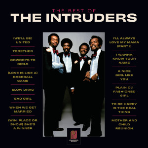 อัลบัม The Best Of The Intruders ศิลปิน The Intruders