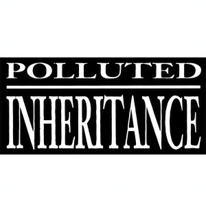 Polluted Inheritance ดาวน์โหลดและฟังเพลงฮิตจาก Polluted Inheritance