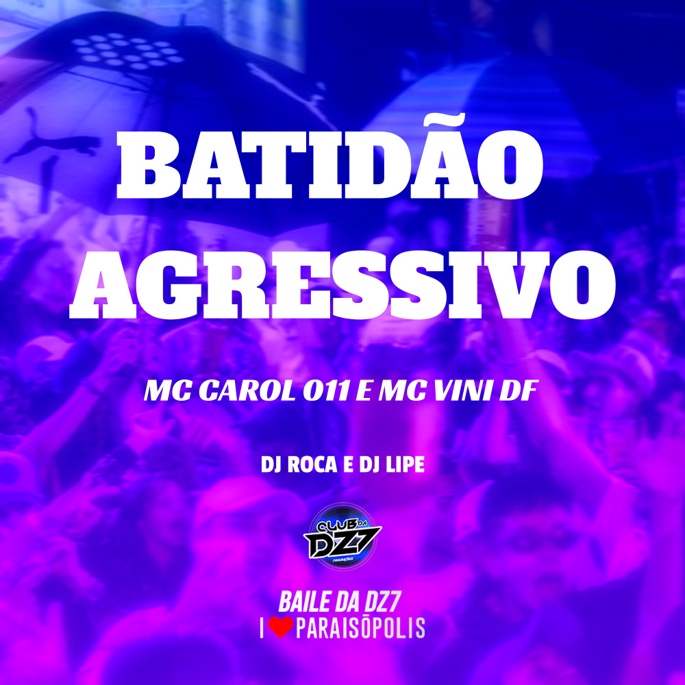 Batidão Agressivo (Explicit)