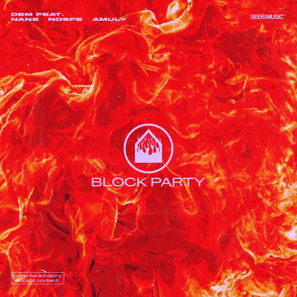 Block Party (Explicit)