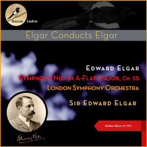 Edward Elgar: Symphony No.1 in A-Flat Major, Op. 55 (Shellac Album of 1931)