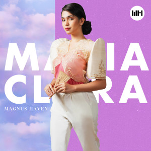 ดาวน์โหลดและฟังเพลง MARIA CLARA พร้อมเนื้อเพลงจาก Magnus Haven