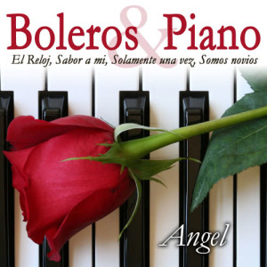 收聽Angel的Historia de un amor (Boleero instrumental version)歌詞歌曲