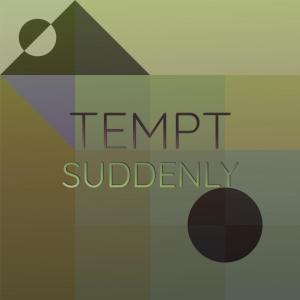 Album Tempt Suddenly from Various