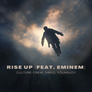 อัลบัม RISE UP (feat. Eminem) (Explicit) ศิลปิน CULTURE CREW