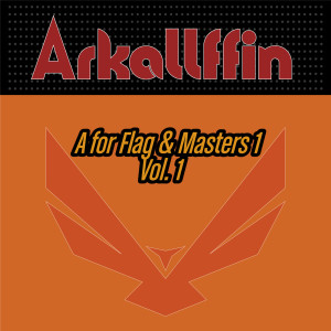 Dengarkan Ark-Master of Flag & Sound 1 lagu dari Arkallffin dengan lirik