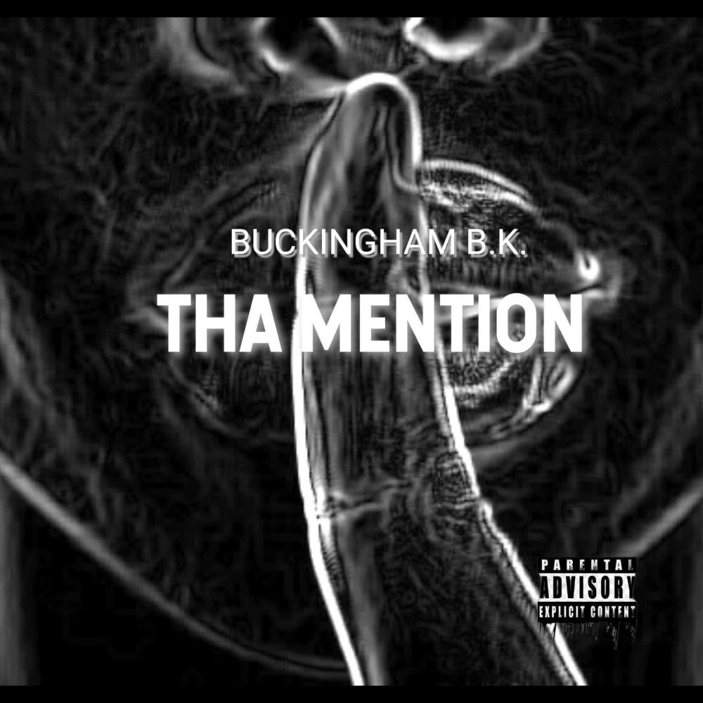 THA MENtION (Explicit)