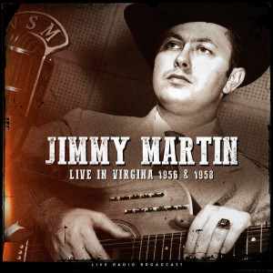 Album Virginia 1956-1958 (live) from Jimmy Martin