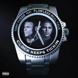 อัลบัม Clock Keeps Tickin (feat. Flawless Real Talk) [Explicit] ศิลปิน Flawless Real Talk