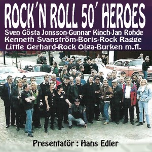 Various Artists的專輯Rock'n Roll 50's Heroes - Presentatör Hans Edler