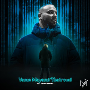 Album Yema Mayemi Thatroud oleh Mo Temsamani