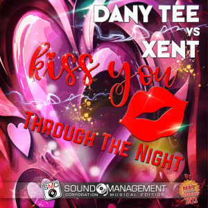 Album Kiss You Through The Night (Hit Mania Champions 2023) from 