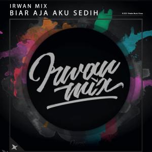 Listen to Tak Oyong Lagi song with lyrics from Irwan Mix