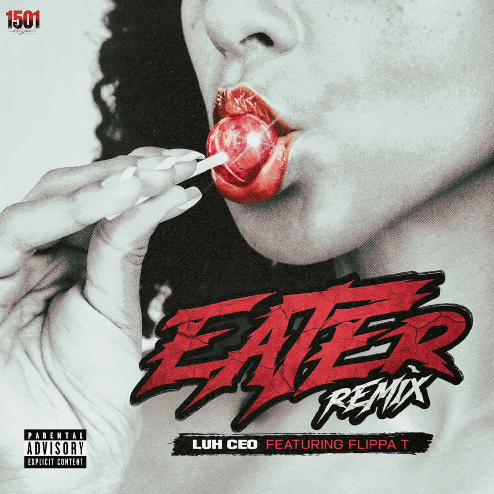 Eater (Remix|Explicit)