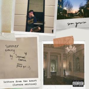 Sam Garcia的專輯letters from the heart (lovers edition) [Explicit]