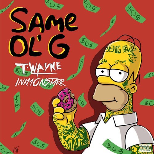 Same Ol' G (Explicit)