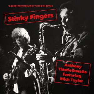 Album Stinky Fingers from Anthony Thistlethwaite